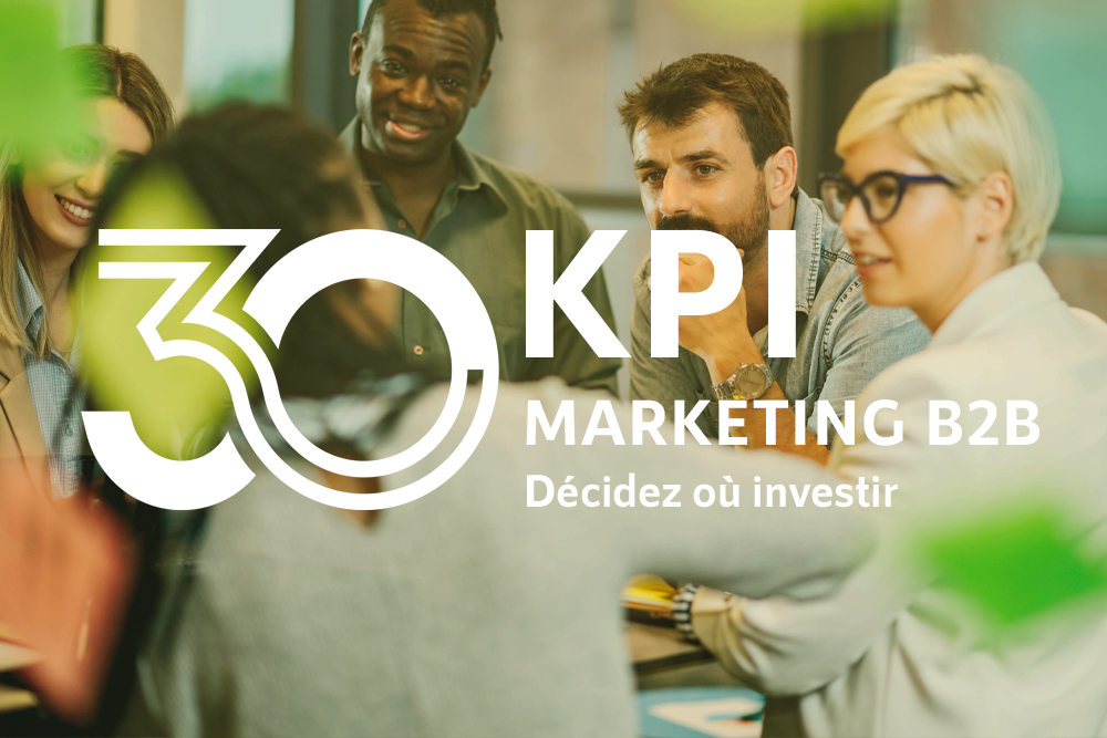 30 KPI marketing B2B : décidez où investir - Gaëlle Dendeleux, Cofondatrice COOOLAB